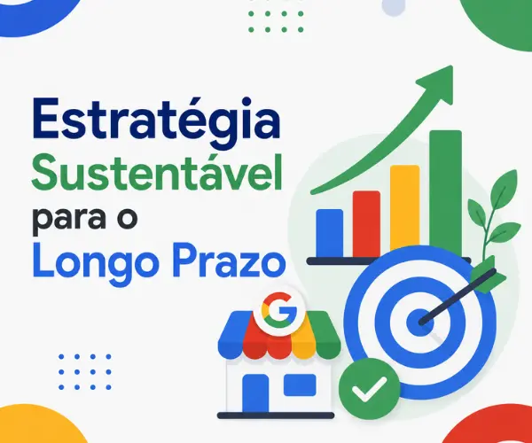 Estratégia Sustentável para o Longo Prazo